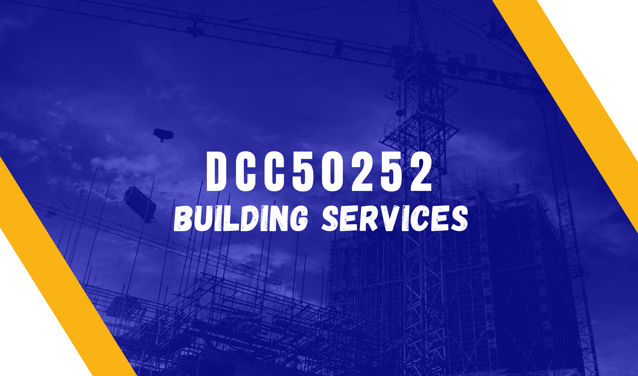 DCC50252 - BUILDING SERVICES_Sesi 1