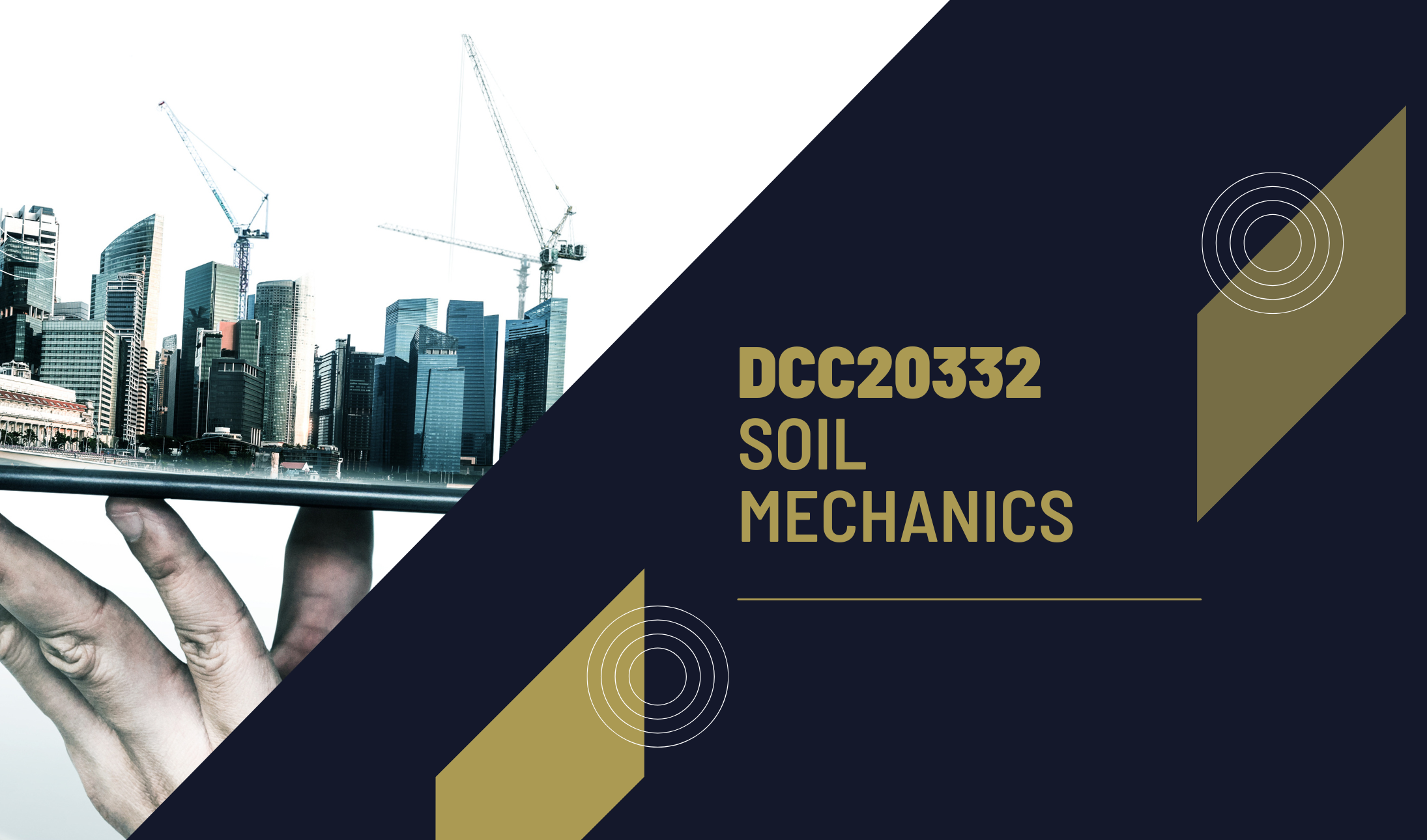 DCC20332 SOIL MECHANICS